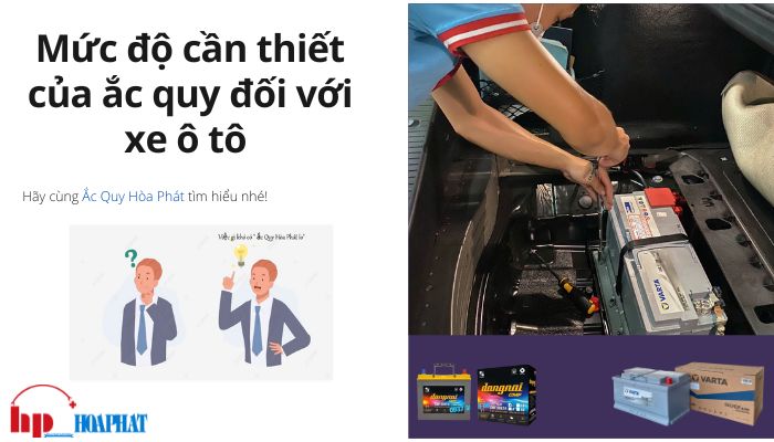 Mức độ cần thiết của ắc quy đối với xe ô tô