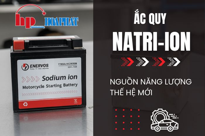 Ắc Quy Natri-ion: Giải Pháp Thay Thế Giá Rẻ Cho Lithium-ion