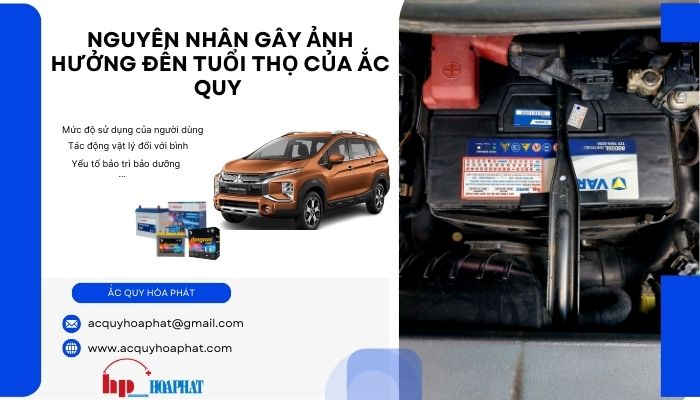 Nguyên nhân gây ảnh hưởng đến tuổi thọ của ăc quy