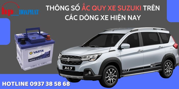 Thông số bình ắc quy xe Suzuki chính hãng