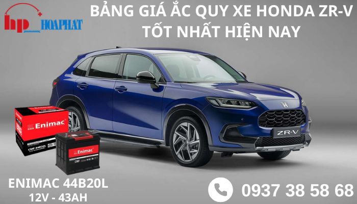 Bảng giá ắc quy xe Honda ZR-V tốt nhất hiện nay