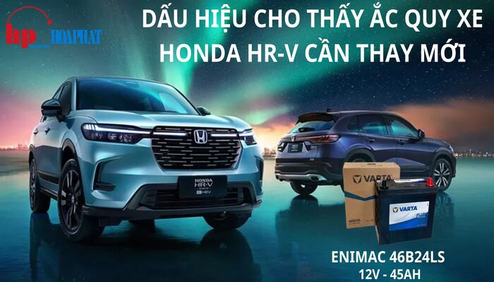 Dấu hiệu cho thấy ắc quy xe Honda HR-V cần thay mới