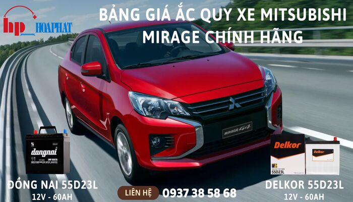 Bảng giá ắc quy xe Mitsubishi Mirage chính hãng