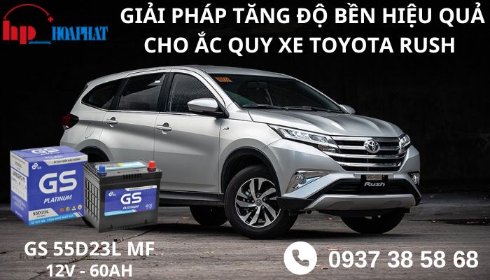 Giải pháp tăng độ bền hiệu quả cho ắc quy xe Toyota Rush