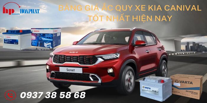Bảng giá ắc quy xe Kia Canival tốt nhất hiện nay