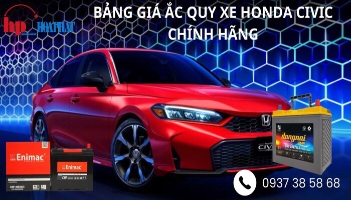 Bảng giá ắc quy xe Honda Civic chính hãng