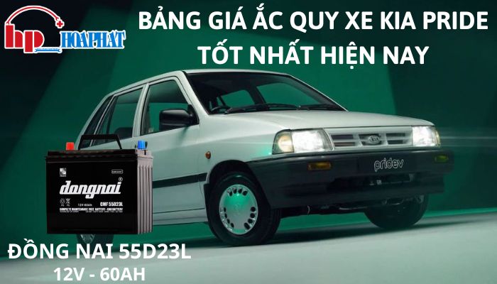 Bảng Giá Ắc Quy Xe Kia Pride Tốt Nhất Hiện Nay