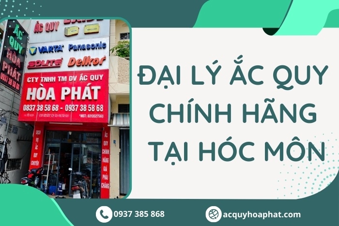 Đại Lý Ắc Quy Hóc Môn Uy Tín