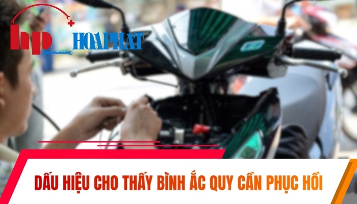Dấu hiệu nhận biết ắc quy xe máy gặp vấn đề