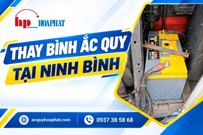 Tổng Hợp Cửa Hàng Ắc Quy Tại Ninh Bình