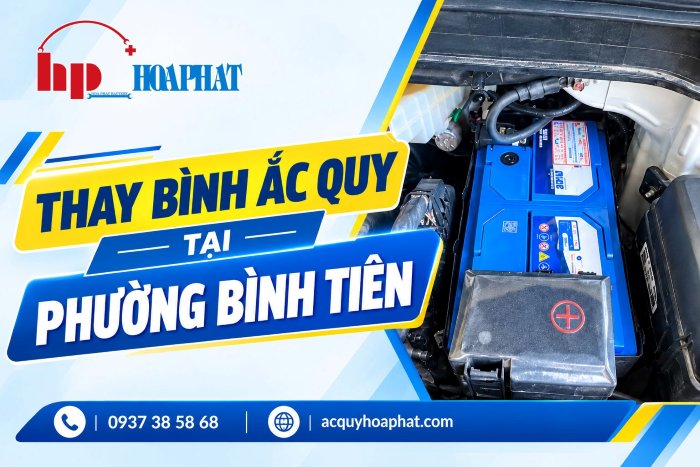 Thay Bình Ắc Quy Ô Tô Tại Phường Bình Tiên| Chính Hãng Giá Tốt