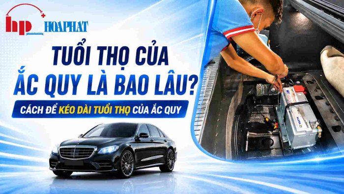 Tuổi Thọ Ắc Quy Ô Tô & Xe Máy Là Bao Lâu? Bí Quyết Dùng Bền 5 Năm